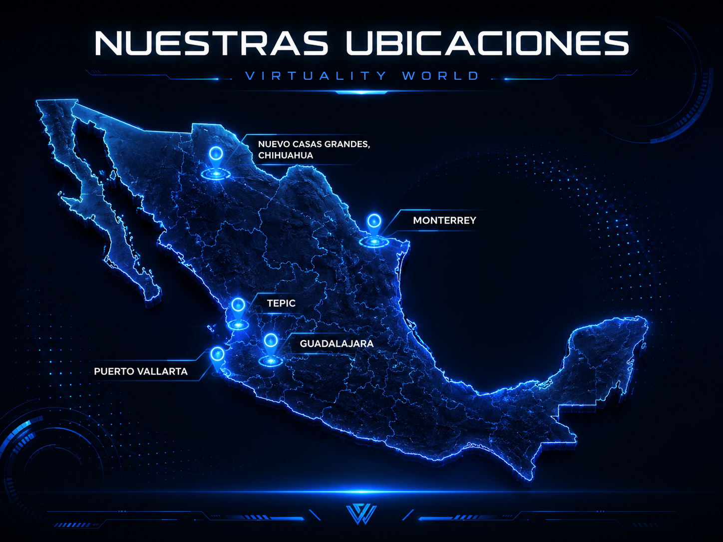 Mapa de México con sucursales Virtuality World